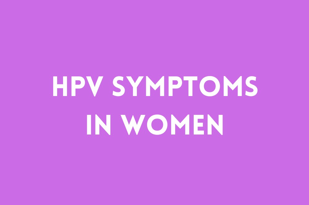 HPV Symptoms in Women