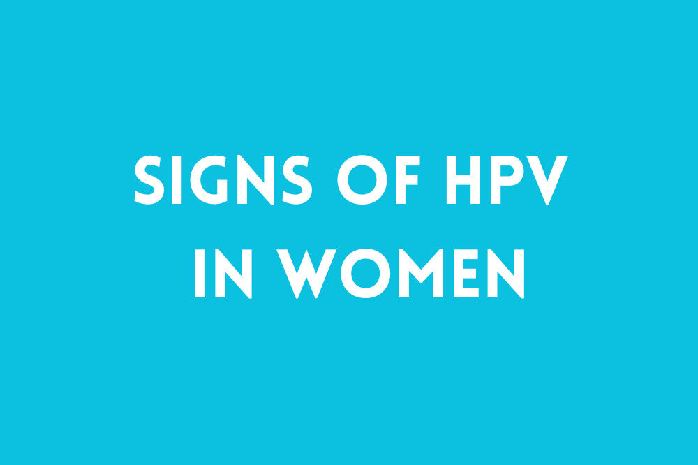 Signs of HPV in Women