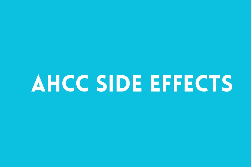 AHCC Side Effects